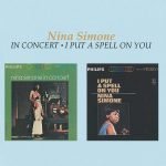 Nina Simone – In Concert / I Put A Spell On You CD SIFIR