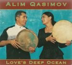 Alim Qasimov – Love's Deep Ocean CD (Azeri)