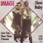Image – Slow Baby 45lik Plak (İtalo Disco)