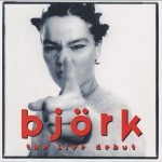 Björk – The Live Debut CD