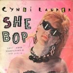 Cyndi Lauper – She Bop 45lik Plak