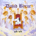 David Byrne – Uh-Oh CD