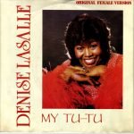 Denise LaSalle – My Tu-Tu 45lik Plak