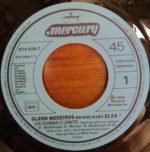 Glenn Medeiros & Elsa – Un Roman D'amitié (Friend You Give Me A Reason) 45lik Plak - Görsel 2