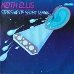 Keith Ellis – Starship Of Seven Tears 45lik Plak