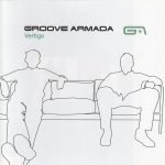 Groove Armada – Vertigo CD