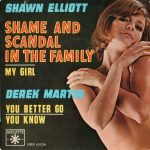 Shawn Elliott / Derek Martin – Shame And Scandal In The Family 45lik Plak EP