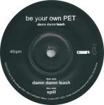 Be Your Own Pet – Damn Damn Leash 45lik Plak (PUNK) - Görsel 3