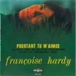 Françoise Hardy – Pourtant Tu M'aimes 45lik Plak EP