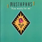 3 Mustaphas 3 ‎– Play Musty For Me CD