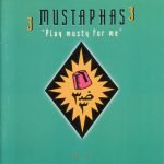 3 Mustaphas 3 ‎– Play Musty For Me CD