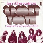 Spooky Tooth – I Am The Walrus 45lik Plak