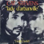 Cat Stevens – Lady D'Arbanville 45lik Plak