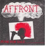 Affront – Punk For Sale 45lik Plak (HARDCORE)
