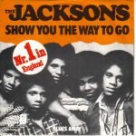 The Jacksons – Show You The Way To Go 45lik Plak