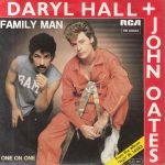 Daryl Hall + John Oates – Family Man 45lik Plak