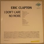 Eric Clapton – I Don't Care No More LP Plak - Görsel 2
