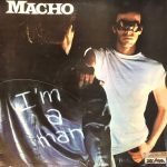 Macho – I'm A Man LP Plak
