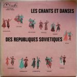 Les Chants Et Danses Des Républiques Soviétiques 2LP Plak