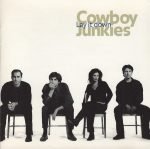 Cowboy Junkies – Lay It Down CD
