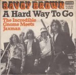 Savoy Brown – A Hard Way To Go 45lik Plak