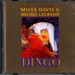 Miles Davis & Michel Legrand – Dingo CD