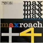 Max Roach – Max Roach Plus Four On The Chicago Scene LP Plak