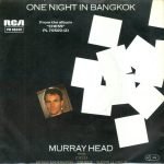 Murray Head – One Night In Bangkok 45lik Plak