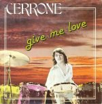 Cerrone – Give Me Love 45lik Plak