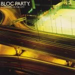 Bloc Party. – A Weekend In The City CD