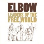 Elbow – Leaders Of The Free World CD