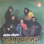 Korni Grupa – Tri Palme 45lik Plak