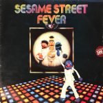 Sesame Street Fever LP Plak