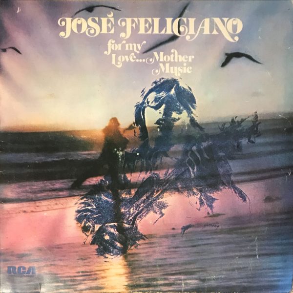 José Feliciano – For My Love...Mother Music LP Plak (Bana Yalan Söylediler)