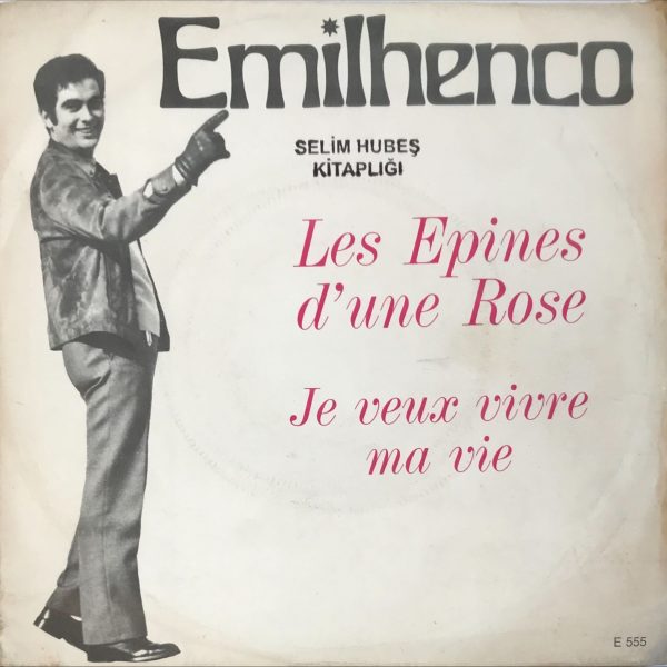 Emilhenco – Les Épines D'Une Rose 45lik Plak