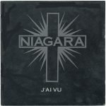 Niagara – J'ai Vu 45lik Plak