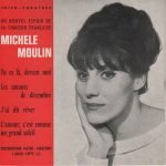 Michele Moulin – Tu Es Là, Devant Moi 45lik Plak EP
