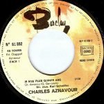 Charles Aznavour – On N'a Plus Quinze Ans 45lik Plak - Görsel 2