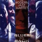 The Modern Jazz Quartet ‎– Blues On Bach LP Plak