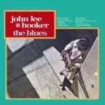 John Lee Hooker – The Blues LP Plak