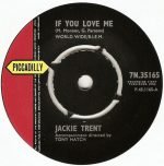 Jackie Trent – If You Love Me 45lik Plak (Rhythm & Blues)