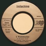 Indochine – L'Aventurier 45lik Plak - Görsel 2