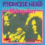 Medicine Head – Rising Sun 45lik Plak