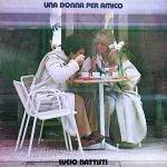 Lucio Battisti – Una Donna Per Amico LP Plak