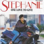 Stephanie – One Love To Give 45lik Plak