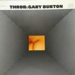 Gary Burton – Throb LP Plak