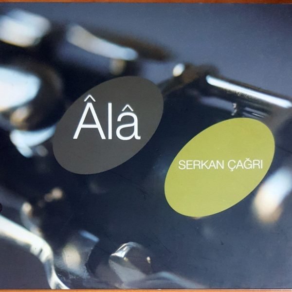 Serkan Çağrı – Ala  CD