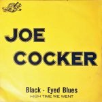 Joe Cocker ‎– Black-Eyed Blues 45lik Plak