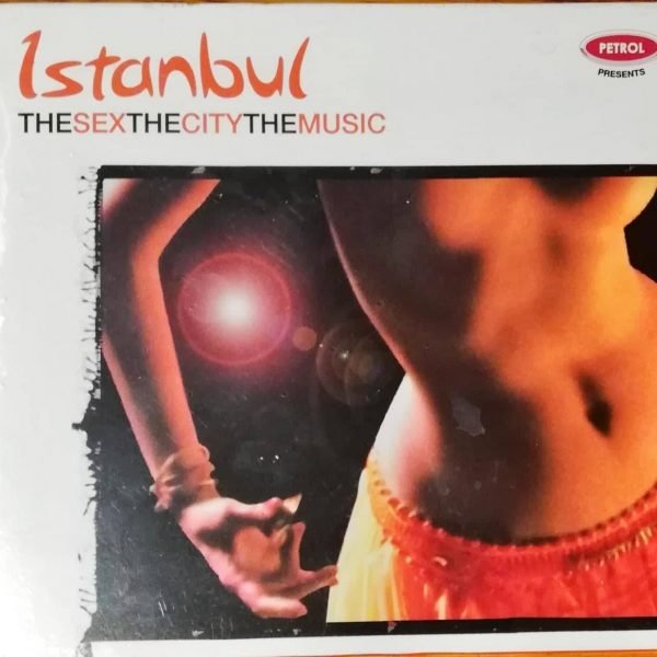 Istanbul - The Sex, The City, The Music CD Sıfır Ambalajında