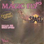 Space – Magic Fly / Ballad For Space Lovers 45lik Plak